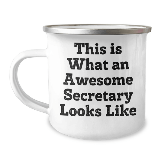 Funny Secretary Quotes Gifts from Family to Awesome Secretary, This Is What An Awesome Secretary Looks Like, Camping Mug for Men and Women, Father's Day Unique Gifts - The Buy Boom