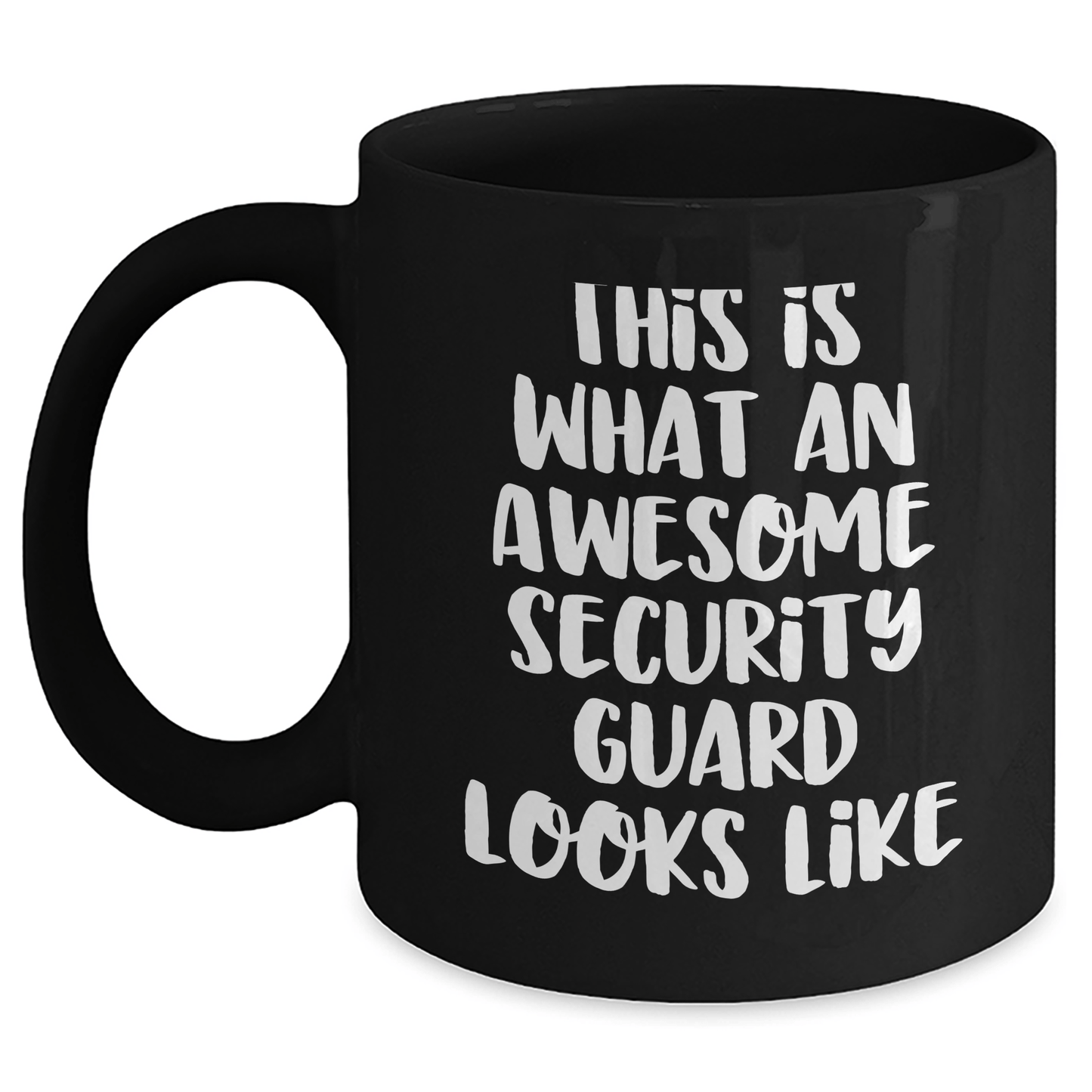 Funny Security Guard Gifts from Friends for Awesome Security Guard Mugs on Father's Day - Black Ceramic Mugs with Inspirational Quote - The Buy Boom