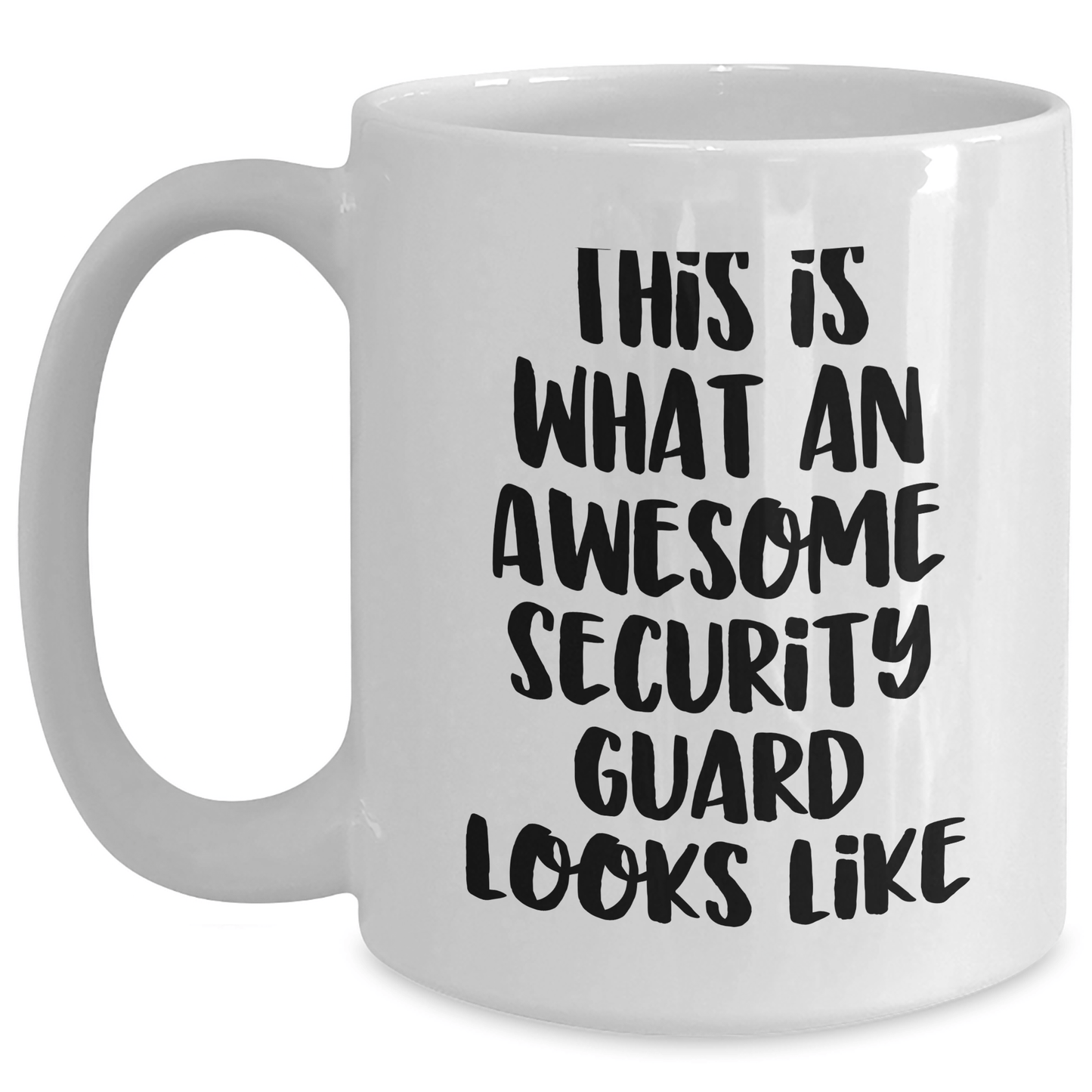 Funny Security Guard Gifts from Men for Awesome Security Guard Dad on Father's Day White Coffee Mug - The Buy Boom