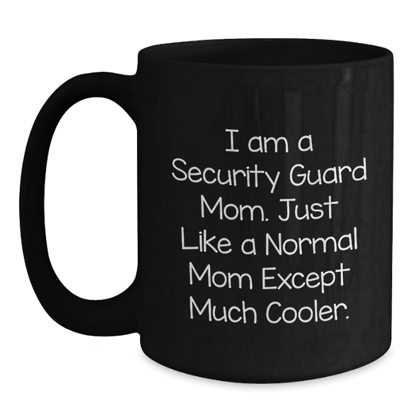 Funny Security Guard Gifts from Mom - Black Coffee Mug for Security Guard, Men, Women, Friends, and Family - The Buy Boom