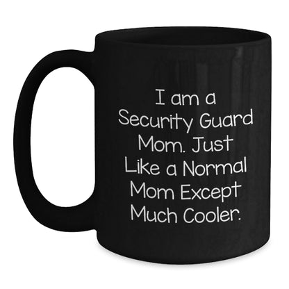 Funny Security Guard Gifts from Mom - Black Coffee Mug for Security Guard, Men, Women, Friends, and Family - The Buy Boom