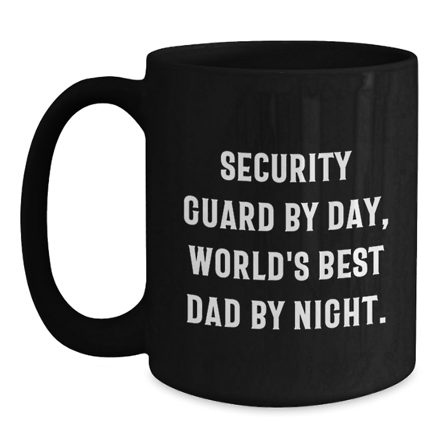 Funny Security Guard Gifts - 'Security Guard By Day, World's Best Dad By Night.' Black Coffee Mug for Birthday - Gifts from Friends, Gifts for Security Guard - The Buy Boom