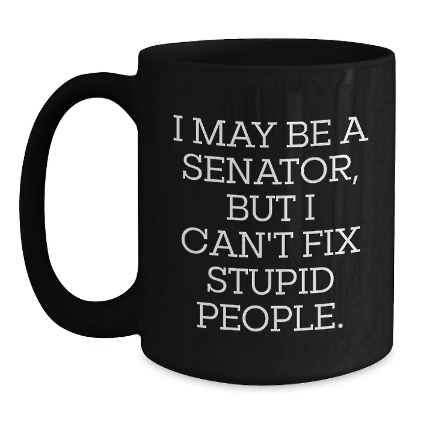 Funny Senator Coffee Mugs, Gifts from Men to Senator Friends, Christmas Unique Mugs for Senator Colleagues - The Buy Boom