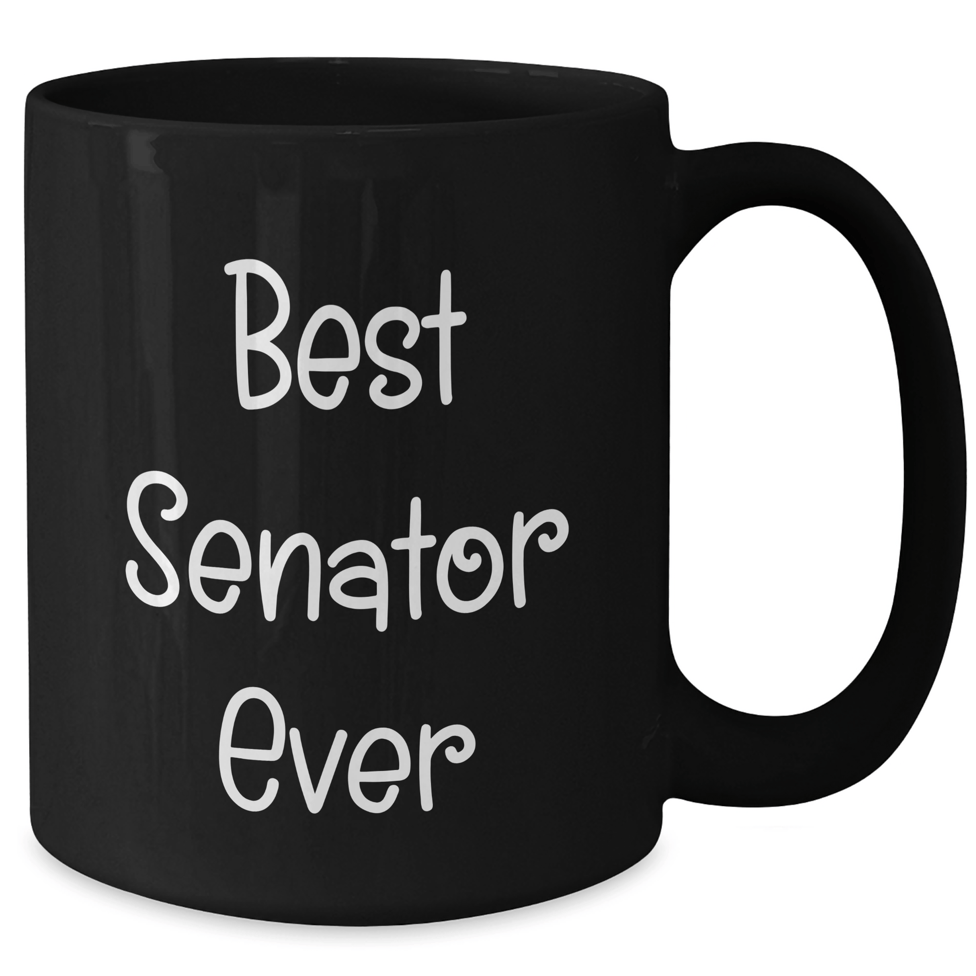 Funny Senator Gifts, Best Senator Ever Quotes, Black Coffee Mug for Father's Day, Gifts from Men - Gifts for Senator - The Buy Boom