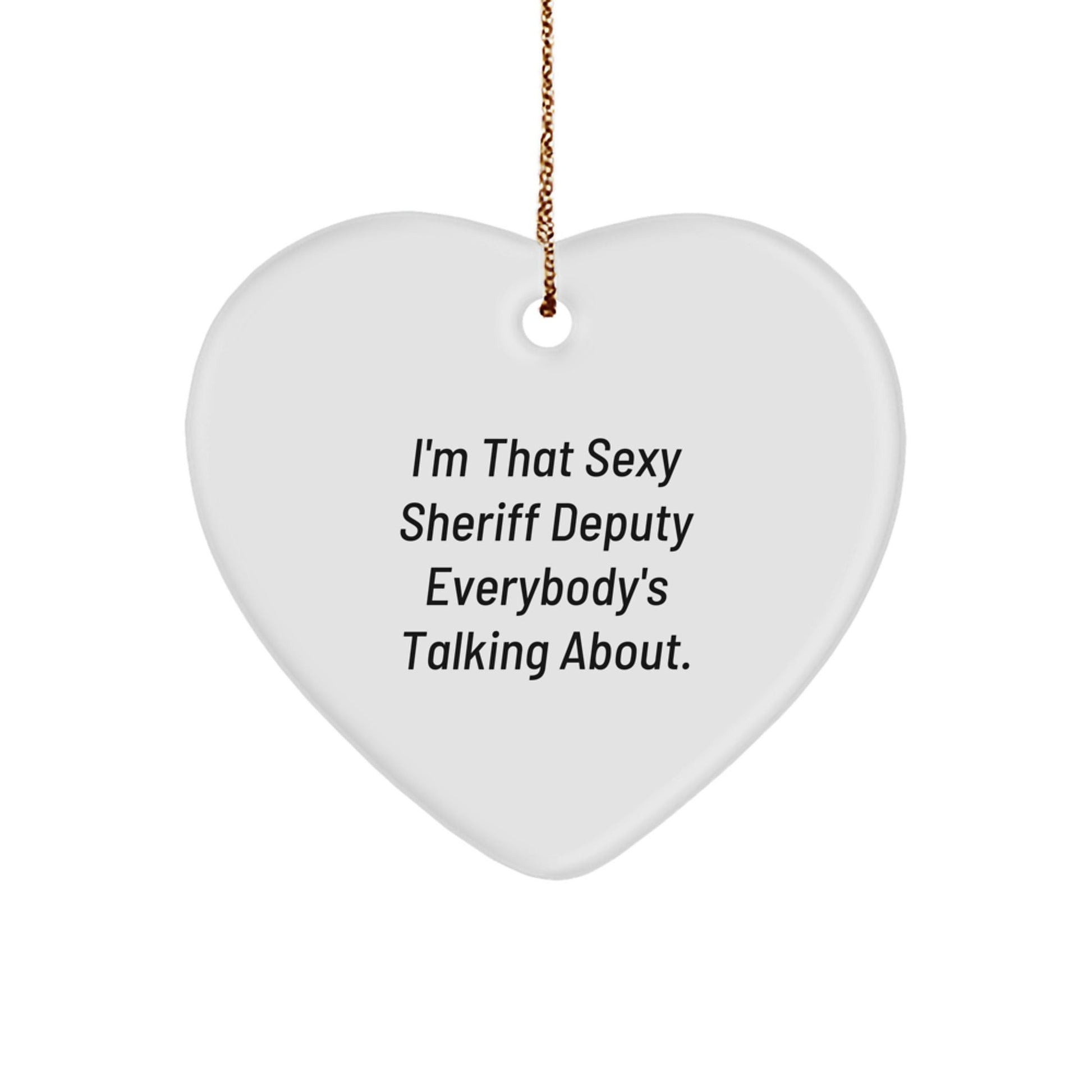 Funny Sexy Sheriff Deputy Heart Ornament Gifts from Men, Women to Sheriff Deputy, Men, Women, Friends, Coworkers, Family for Christmas Unique Presents - The Buy Boom