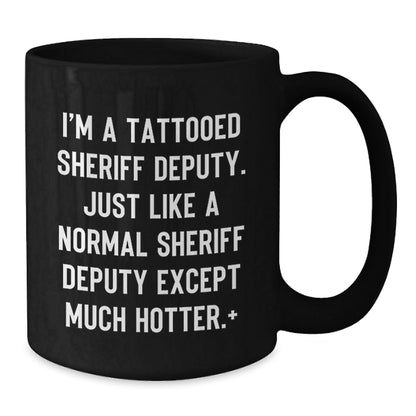 Funny Sheriff Deputy Gifts for Men, Black Coffee Mugs from Friends and Family, Christmas Unique Gifts - The Buy Boom