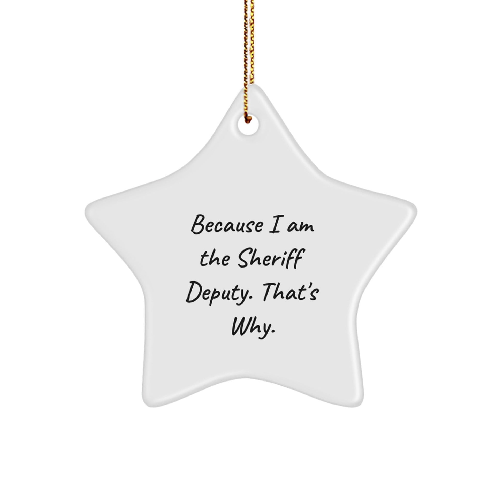 Funny Sheriff Deputy Star Ornament Gifts from Friends to Sheriff Deputy at Christmas Unique Decorations - The Buy Boom