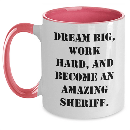 Funny Sheriff Gifts for Men, 'Dream Big, Work Hard, And Become An Amazing Sheriff.' Quote Two Tone Coffee Mug for Graduation, Gifts from Family, Friends, Coworkers - The Buy Boom