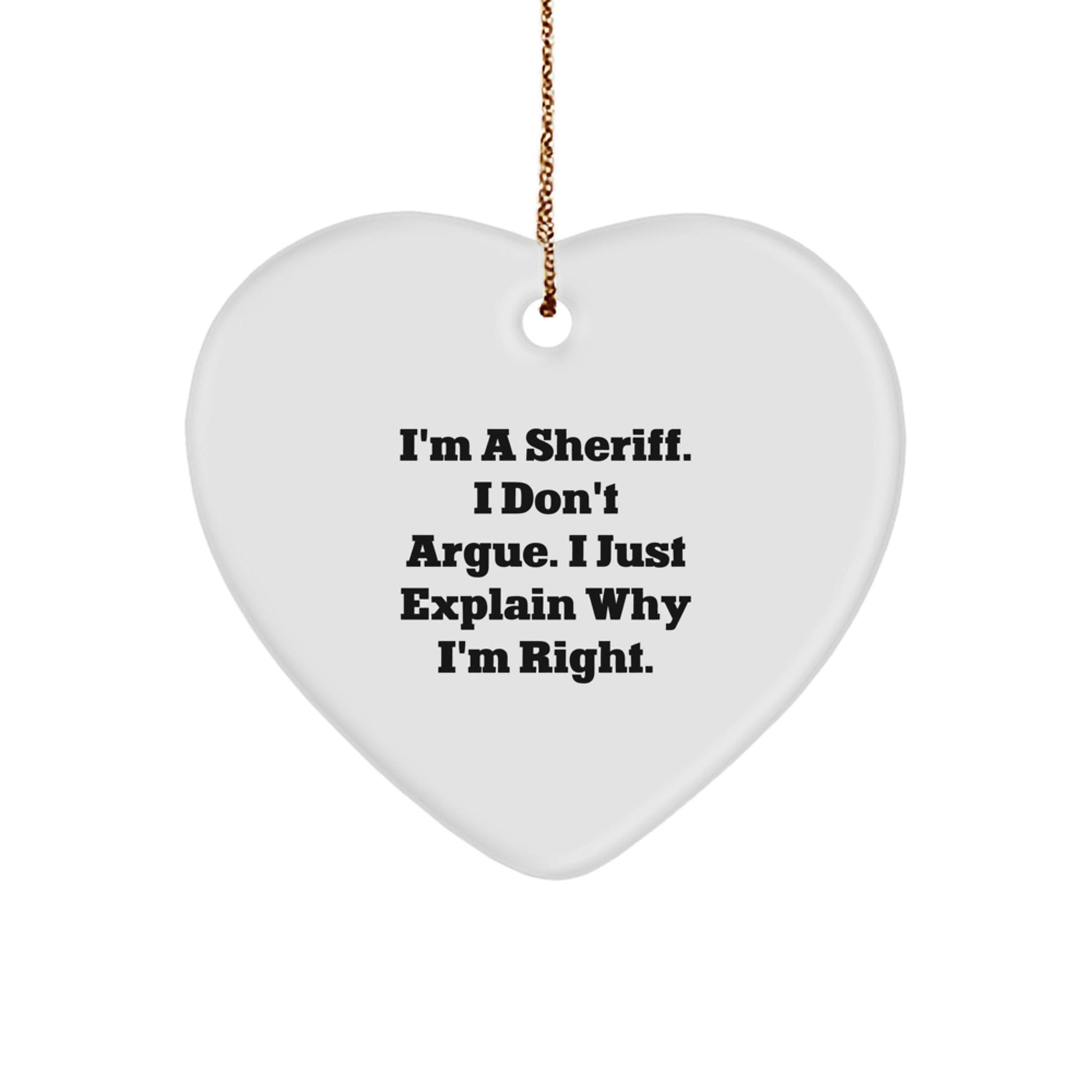 Funny Sheriff Heart Ornament, Gifts from Friends, Perfect for Sheriff, Christmas Unique Gifts, Sheriff Enthusiasts, Sheriff Heart Ornament - The Buy Boom