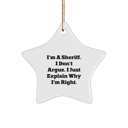 Funny Sheriff Star Ornament Gifts from Men for Christmas Unique Gifts - The Buy Boom