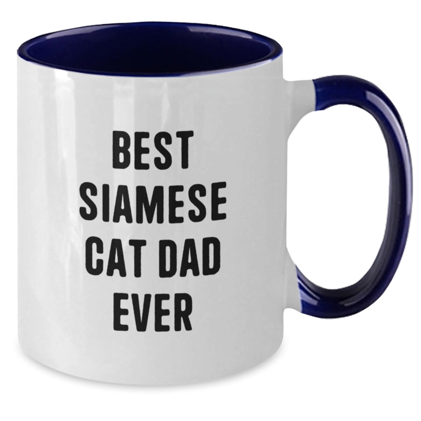 Funny Siamese Cat Dad Gifts from Friends for Him Best Siamese Cat Dad Ever Two Tone Coffee Mugs - The Buy Boom