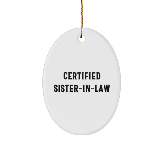 Funny Sister - in - law Gifts from Men to Sister - in - law, Oval Ornament for Christmas - The Buy Boom