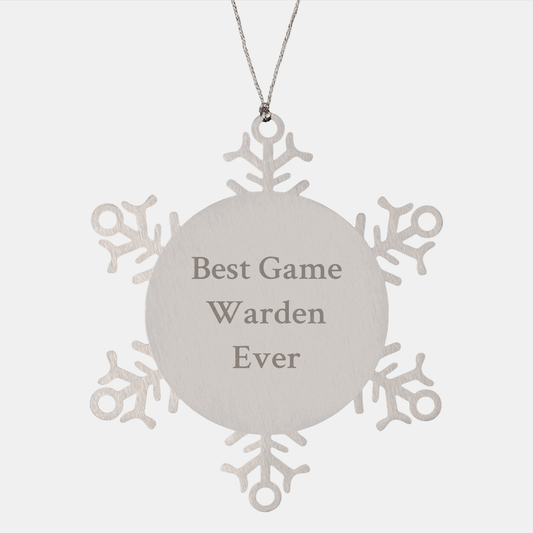 Funny Snowflake Ornament for Game Warden Gifts, 'Best Game Warden Ever' Quote, Christmas Unique Gifts from Family, Friends, or Coworkers for Men or Women - The Buy Boom