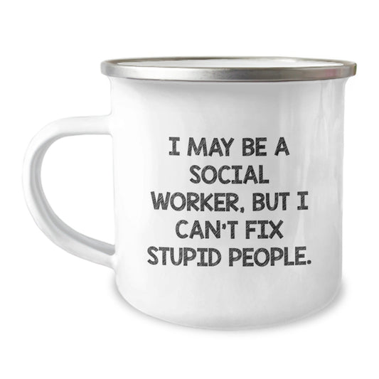 Funny Social Worker Gifts from Friends - 'I May Be A Social Worker, But...' - The Buy Boom