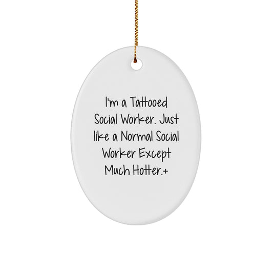 Funny Social Worker Gifts from Men - Oval Ornament for Christmas Unique Presents, Inspirational Quote for Social Worker Friends and Coworkers - The Buy Boom