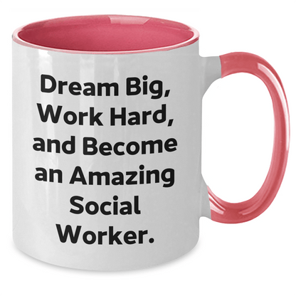 Funny Social Worker Quote Gifts from Family to Graduating Social Worker - Two Tone Coffee Mug, Dream Big, Work Hard, Become Amazing - The Buy Boom