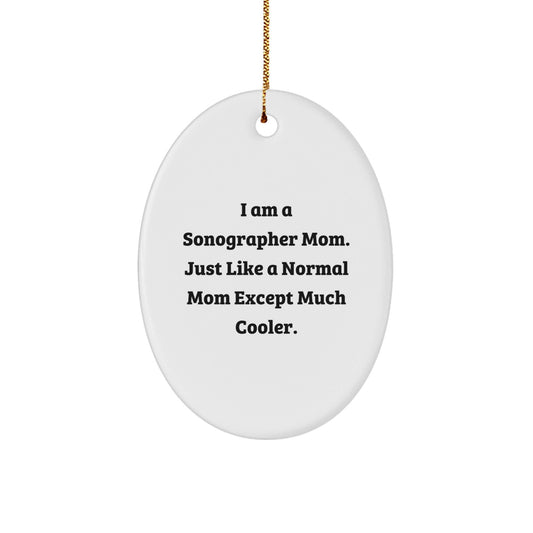 Funny Sonographer Gifts for Mom, Unique Oval Ornament Christmas Unique Gifts from Family - The Buy Boom