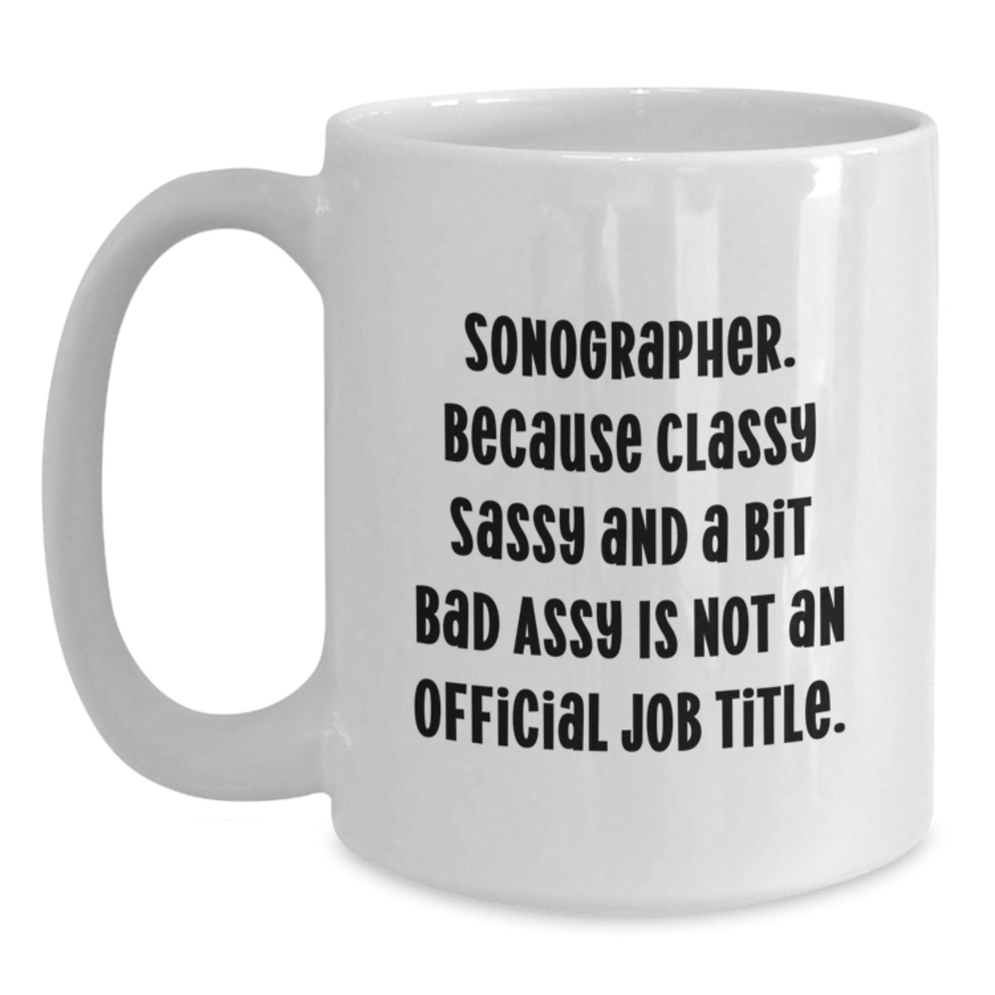 Funny Sonographer White Coffee Mug Gifts for Sonographer from Friends this Christmas - The Buy Boom