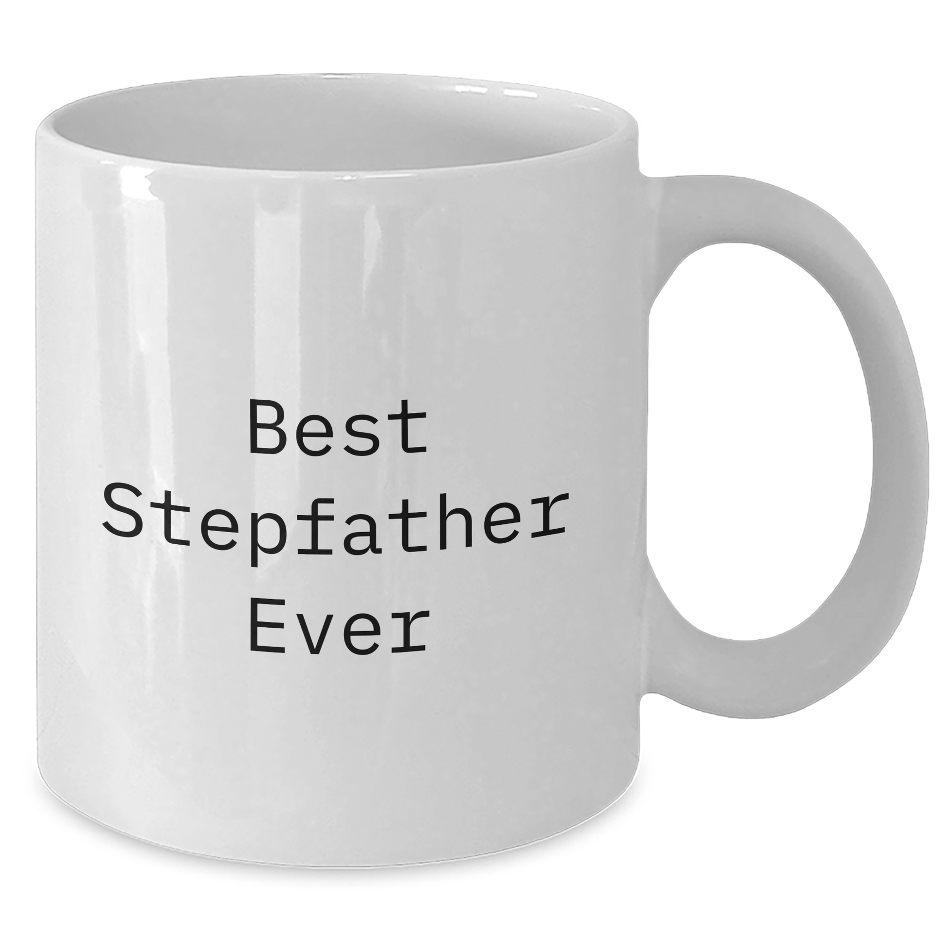 Funny Stepfather Gifts, Best Stepfather Ever White Coffee Mug, Graduation Unique Gifts from Family, for Him - The Buy Boom