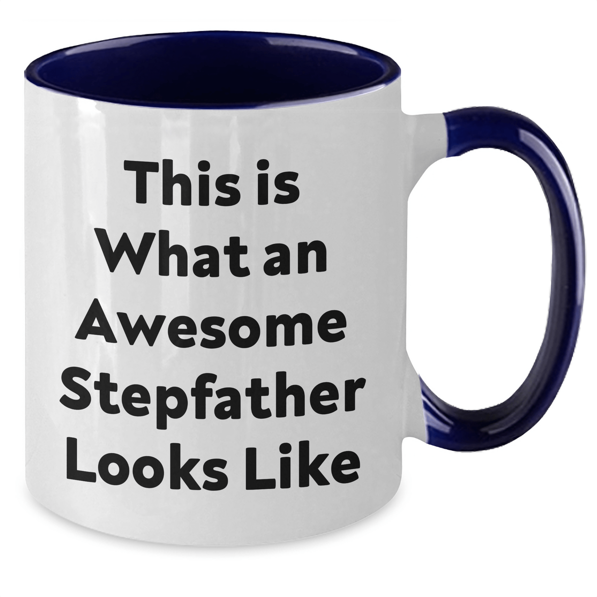 Funny Stepfather Gifts from Men for Awesome Stepdads - This Is What An Awesome Stepfather Looks Like Two Tone Coffee Mug - The Buy Boom