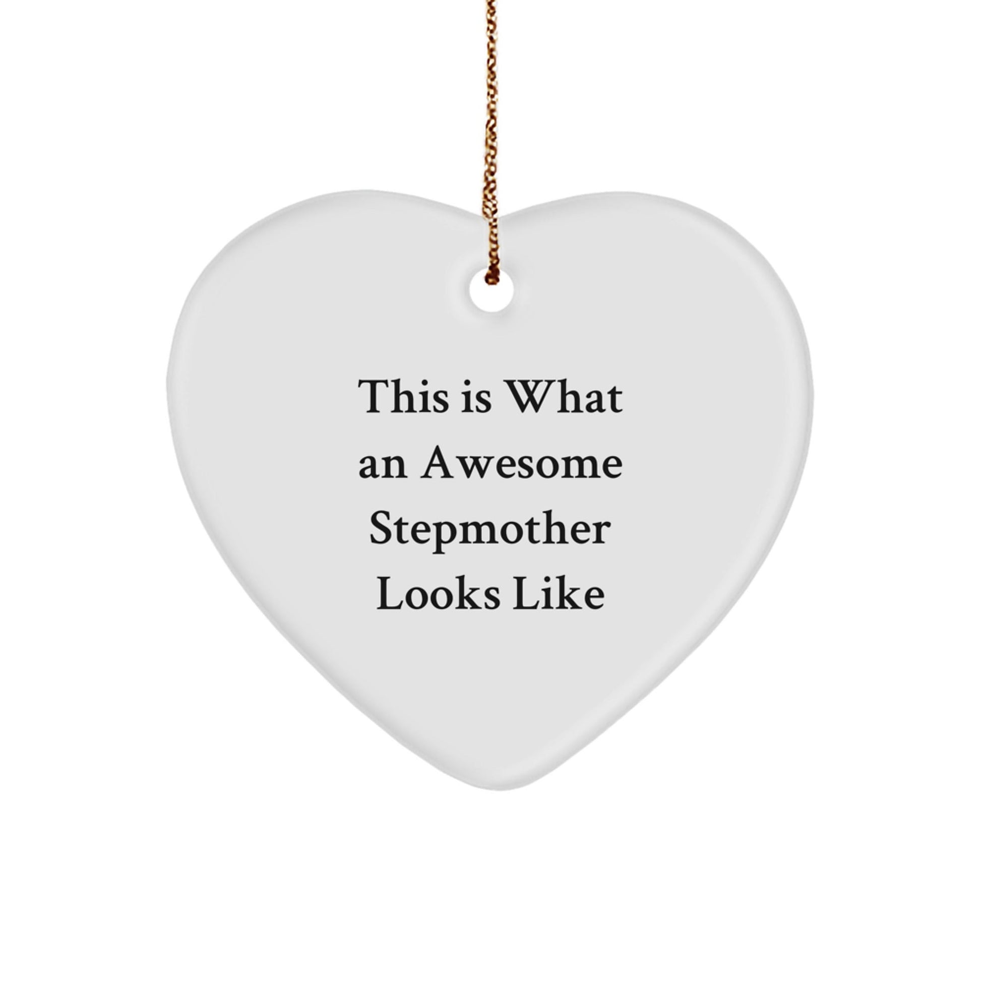 Funny Stepmother Gifts from Family, Heart Ornament with 'This Is What An Awesome Stepmother Looks Like' Quote, Christmas Unique Presents for Stepmothers - The Buy Boom