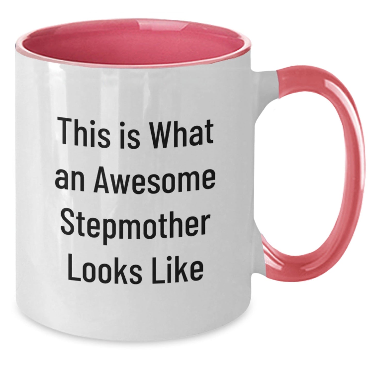 Funny Stepmother Gifts from Friends and Family, This Is What An Awesome Stepmother Looks Like, Two Tone Coffee Mug for Birthday - The Buy Boom