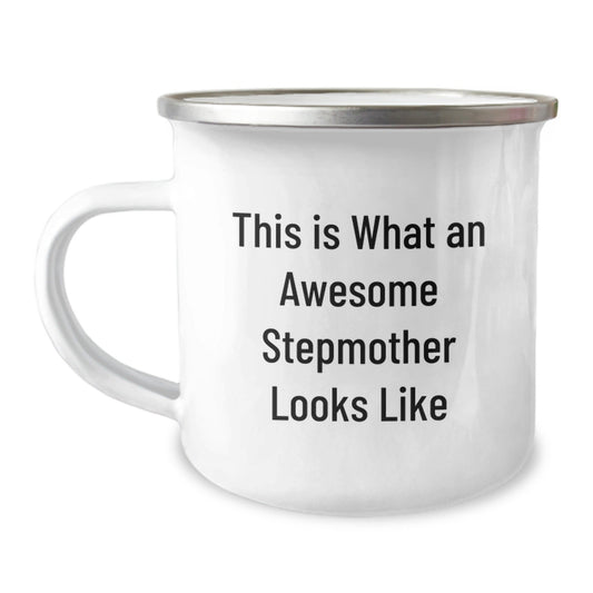 Funny Stepmother Gifts, This Is What An Awesome Stepmother Looks Like, Birthday Unique Gifts from Family to Stepmother, 12 oz Stainless Steel Camping Mug - The Buy Boom