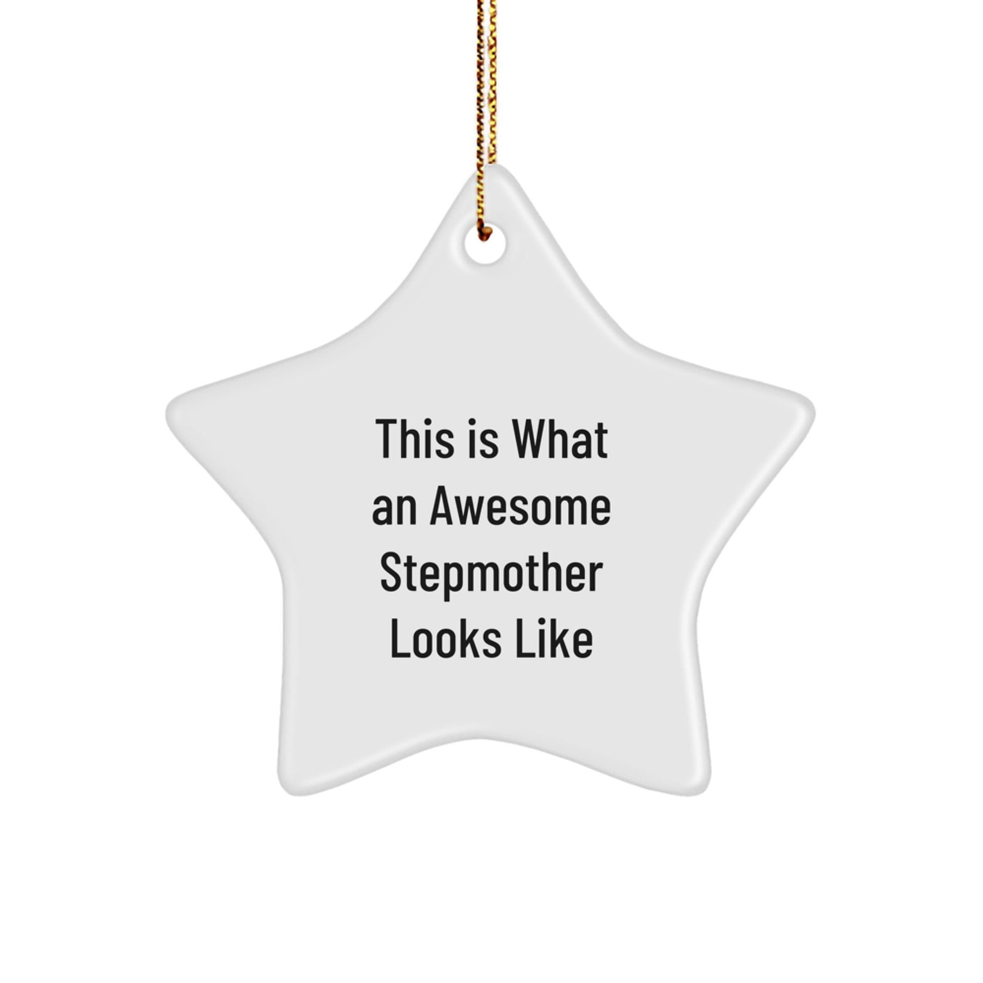 Funny Stepmother Gifts, 'This Is What An Awesome Stepmother Looks Like' Star Ornament, Gifts for Stepmothers from Family, Unique Christmas Unique Gifts - The Buy Boom