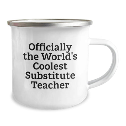 Funny Substitute Teacher Gifts from Friends - Camping Mug for Officially The World's Coolest Substitute Teacher Graduation Unique Gifts - The Buy Boom