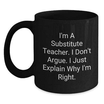 Funny Substitute Teacher Mugs, Inspirational Gifts for Friends and Family from the Desk, Black Coffee Mug Christmas Unique Gifts for Substitute Teachers - The Buy Boom