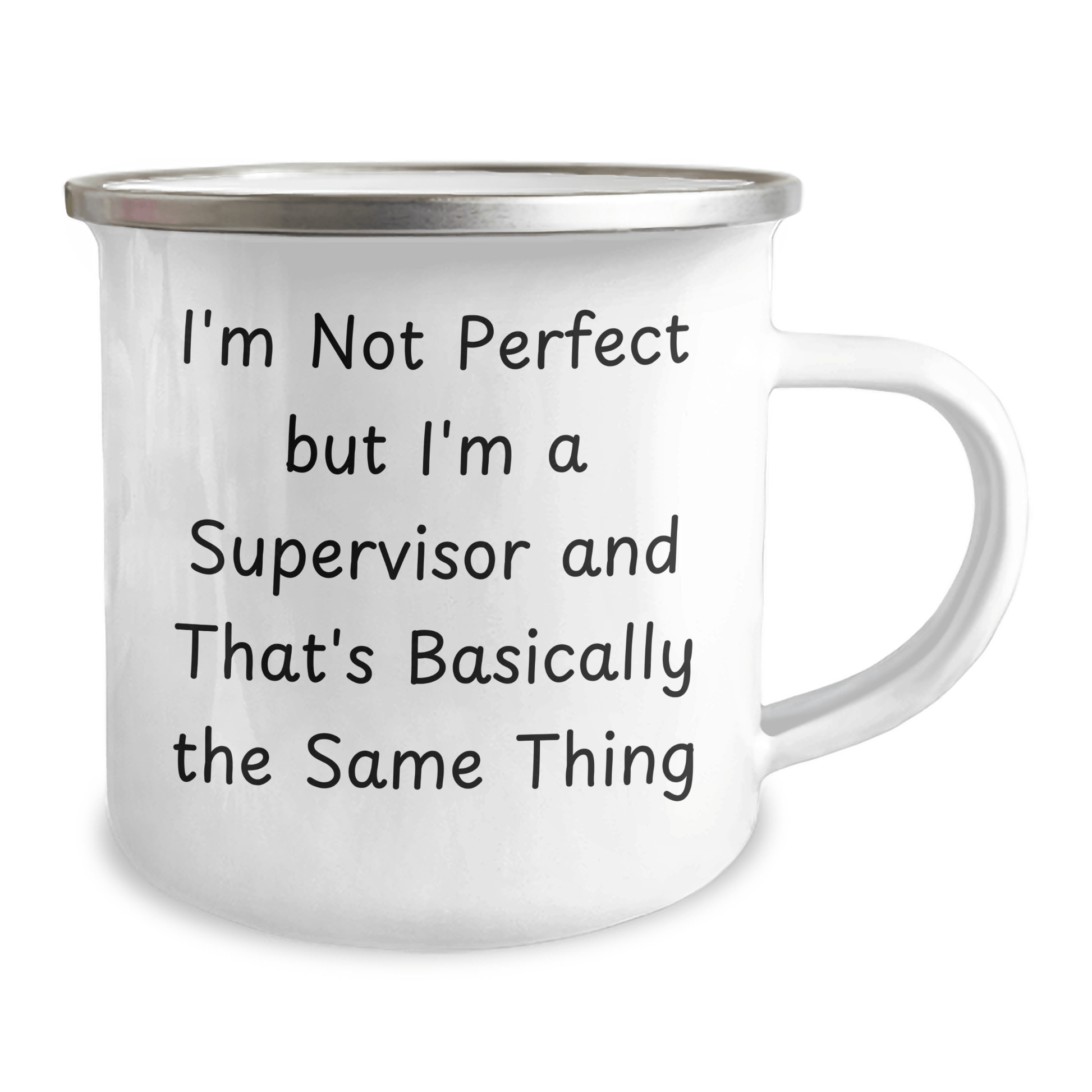Funny Supervisor Gifts: Camping Mug for Dad, Supervisor's Humor, Gifts from Family - I'm Not Perfect But I'm A Supervisor And That's Basically The Same Thing - The Buy Boom