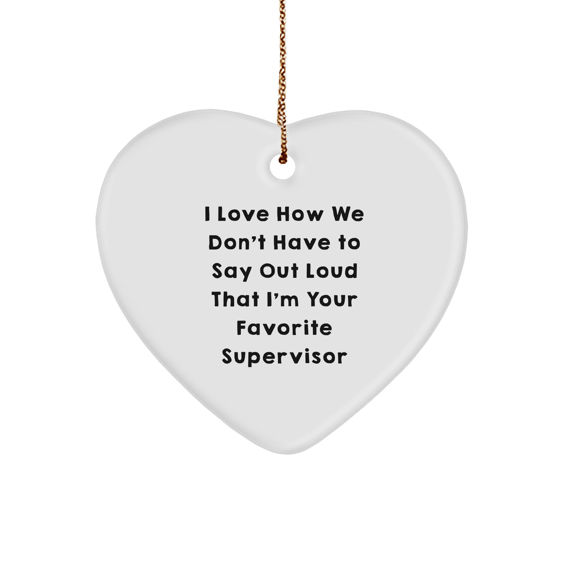 Funny Supervisor Gifts from Family for Favorite Supervisor - Heart Ornament with Inspirational Quote, Christmas Unique Presents - The Buy Boom