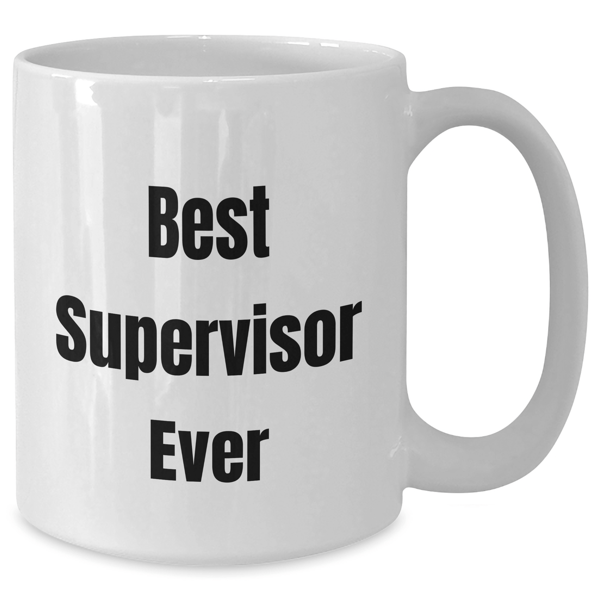 Funny Supervisor Gifts from Men for Best Supervisor Ever White Coffee Mug, Perfect for Father's Day Unique Gifts - The Buy Boom
