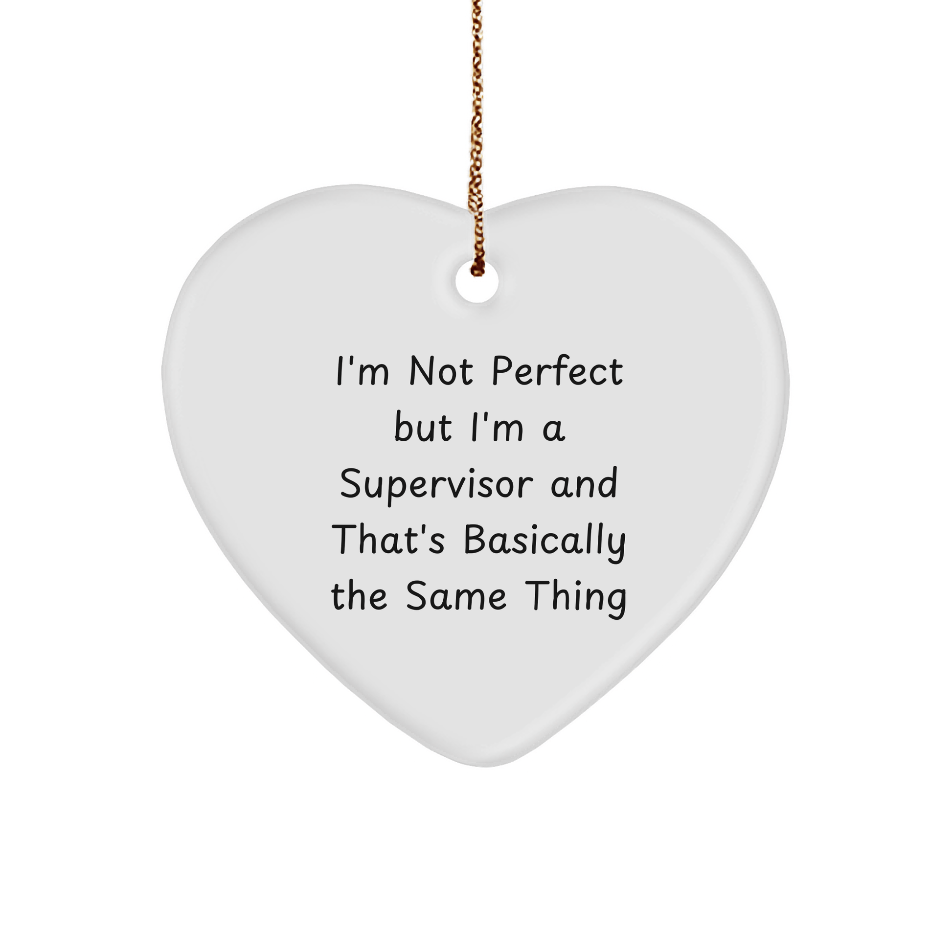 Funny Supervisor Gifts - 'I'm Not Perfect' Heart Ornament for Men or Women, Perfect for Coworkers or Family, Christmas Unique Gifts - The Buy Boom