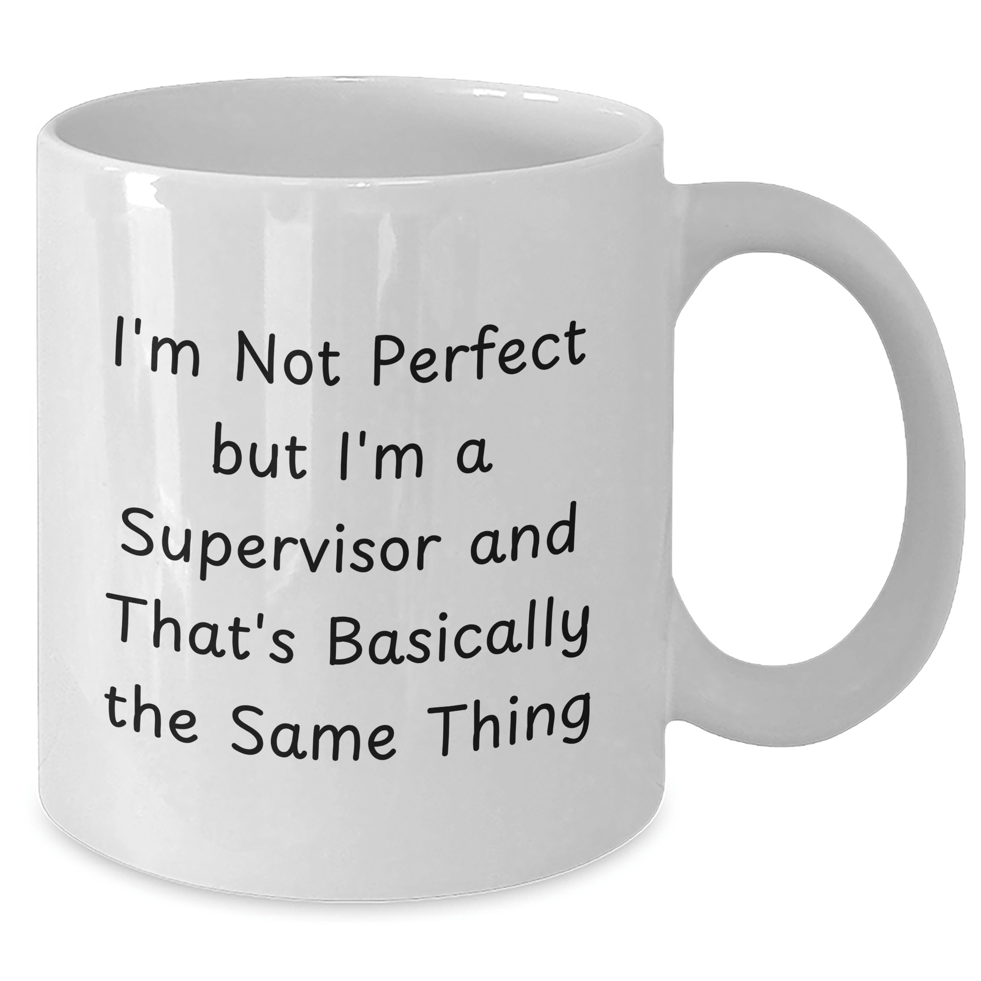 Funny Supervisor White Coffee Mug, Gifts from Family, Unique Father's Day Unique Gift for Supervisor, 'I'm Not Perfect' - The Buy Boom