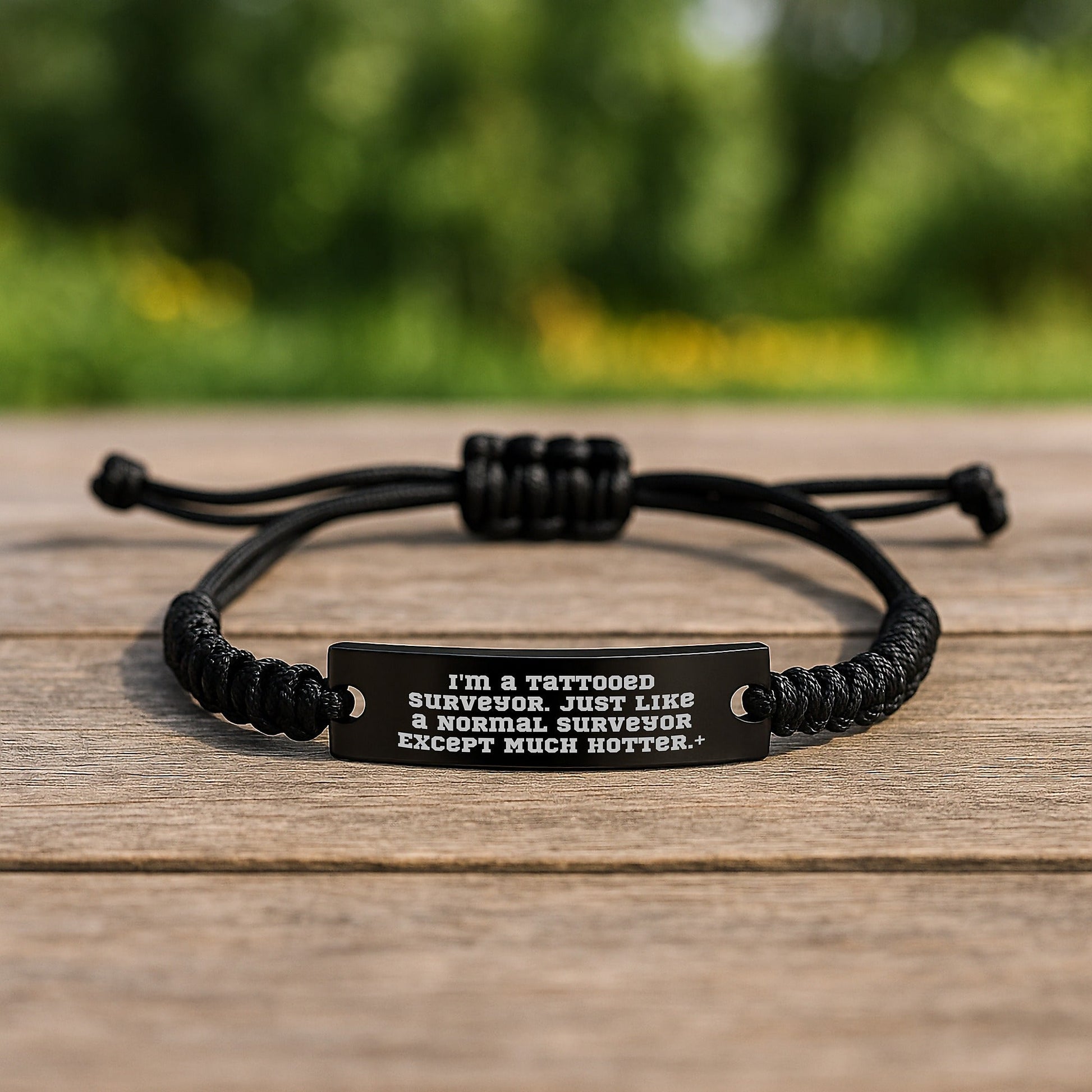 Funny Surveyor Gifts for Birthday - 'I'm A Tattooed Surveyor...' - Adjustable Rope Bracelet for Men, from Friends, and to Surveyor Friends, Unique Birthday Unique Gift for Surveyor, Men's Accessories - The Buy Boom
