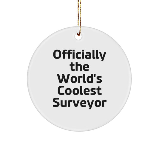 Funny Surveyor Gifts for Men - Officially The World's Coolest Surveyor Circle Ornament, Perfect for Christmas Unique Gifts from Friends - The Buy Boom