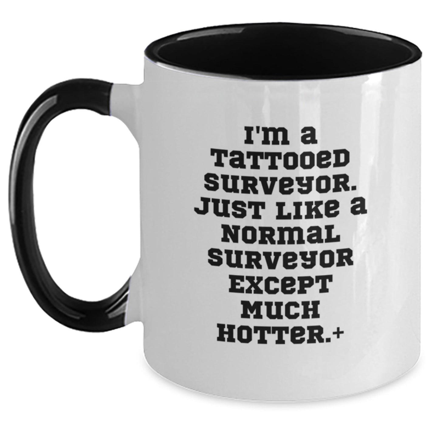Funny Surveyor Gifts for Men, Women, Friends, Coworkers - I'm A Tattooed Surveyor... Two Tone Coffee Mug, Birthday Unique Presents from Family - The Buy Boom
