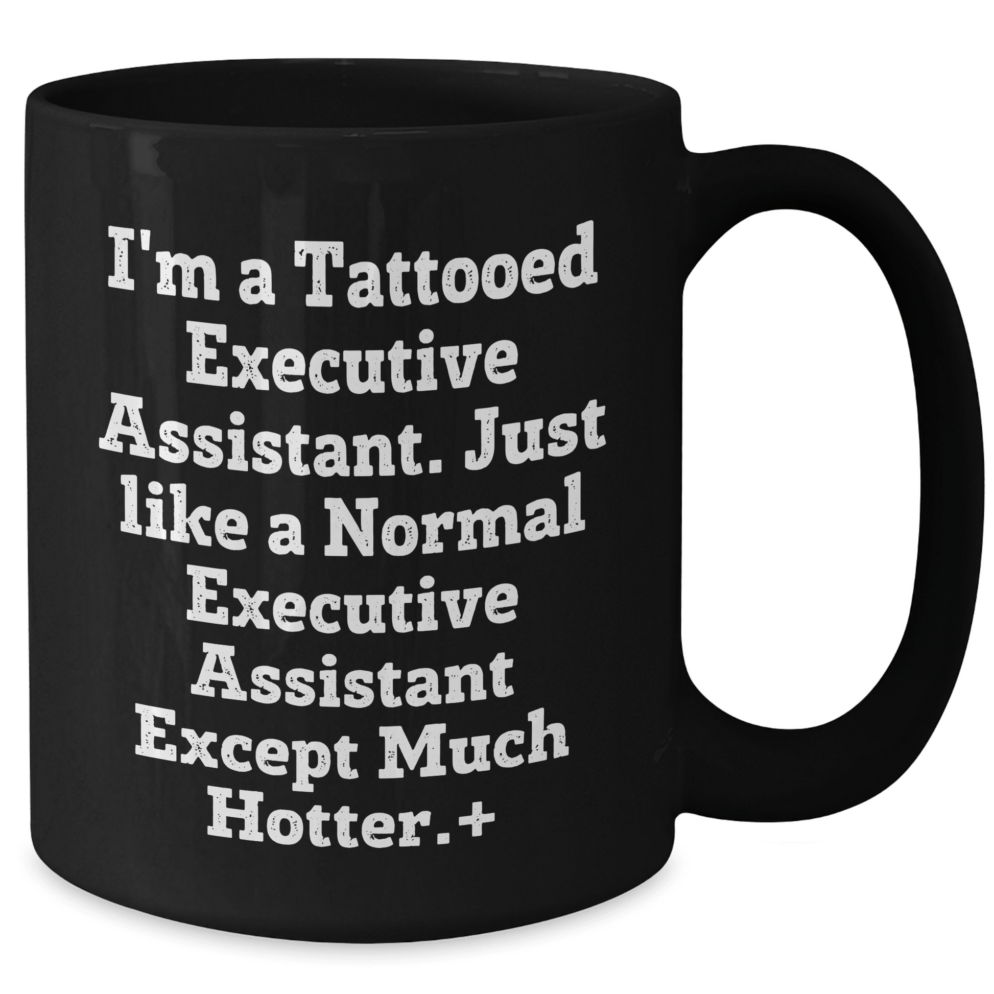 Funny Tattooed Executive Assistant Mug – Gift for Any Occasion - The Buy Boom
