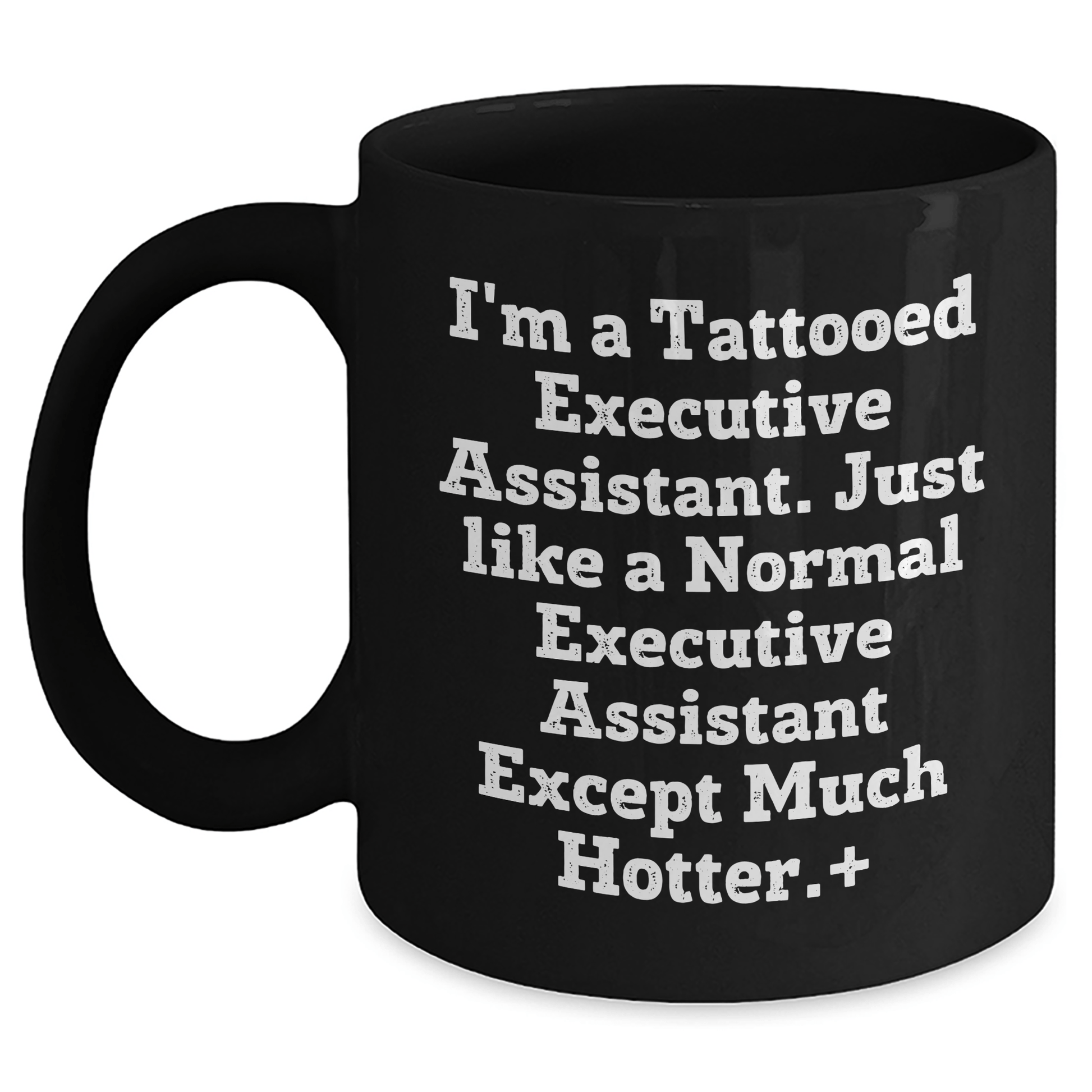Funny Tattooed Executive Assistant Mug – Gift for Any Occasion - The Buy Boom