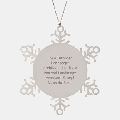 Funny Tattooed Landscape Architect Snowflake Ornament Gift - The Buy Boom