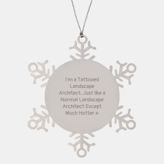 Funny Tattooed Landscape Architect Snowflake Ornament Gift - The Buy Boom