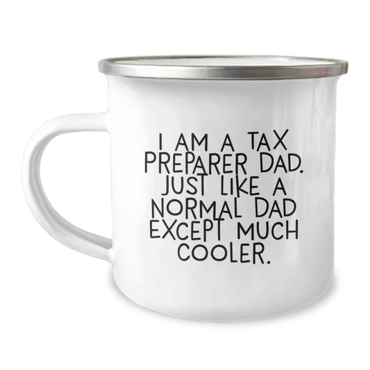 Funny Tax Preparer Camping Mug Gifts from Dad for Tax Preparer Friends and Family This Christmas - The Buy Boom