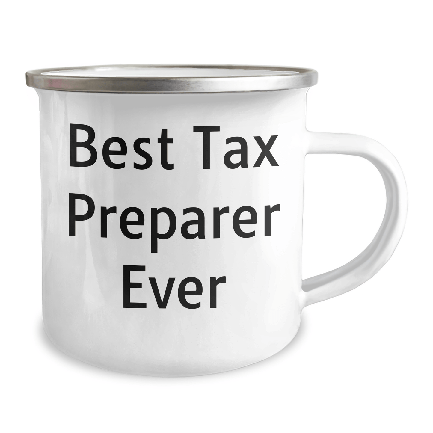 Funny Tax Preparer Gifts for Men by Friends - 'Best Tax Preparer Ever' Quote on a 12 oz Stainless Steel Camping Mug for Graduation - The Buy Boom