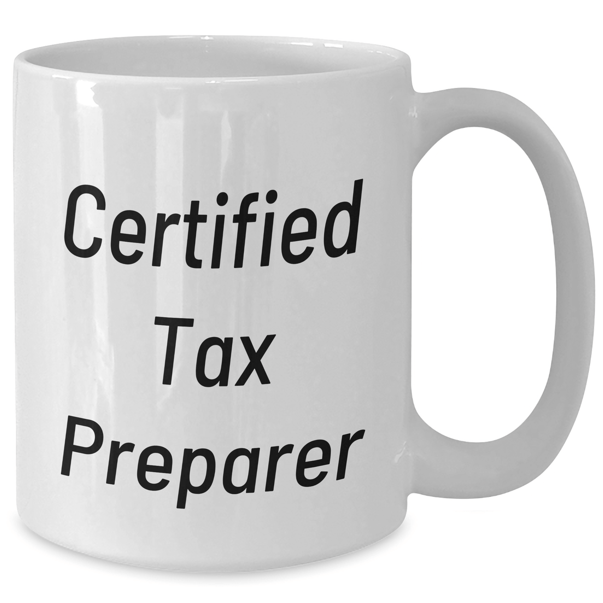 Funny Tax Preparer Gifts for Men from Family - White Coffee Mug, Certified Tax Preparer Quote, Father's Day Unique Gifts - The Buy Boom