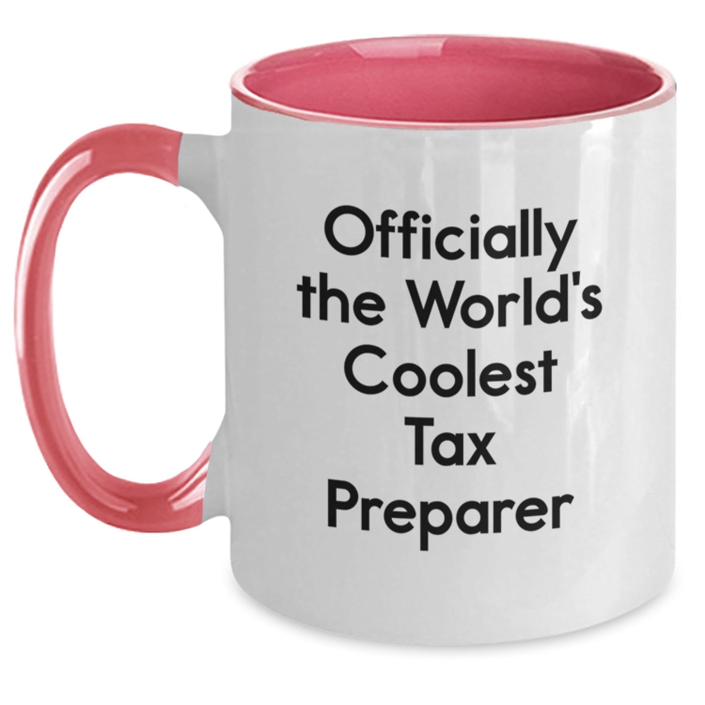 Funny Tax Preparer Gifts from Friends and Family for Graduation Unique Tax Preparer, World's Coolest Tax Preparer, Two Tone Coffee Mug - The Buy Boom
