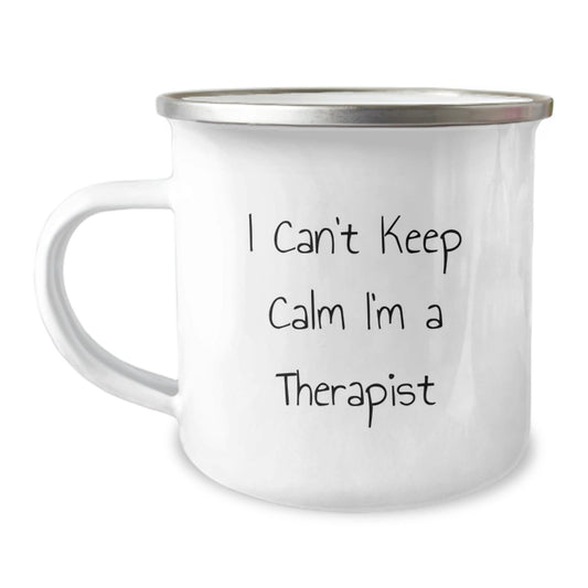 Funny Therapist Gifts from Friends, Unique Birthday Presents for Therapist, I Can't Keep Calm I'm A Therapist Camping Mug - The Buy Boom