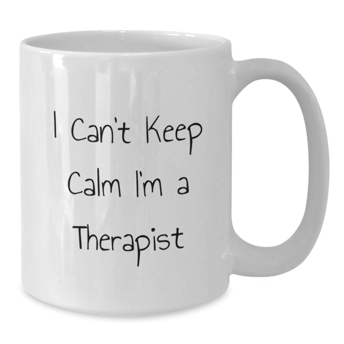 Funny Therapist Gifts from Men - I Can't Keep Calm I'm A Therapist White Coffee Mug for Birthday - The Buy Boom