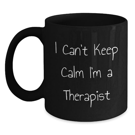 Funny Therapist Gifts I Can't Keep Calm Gifts from Family for Therapist Birthday Unique Gifts - The Buy Boom