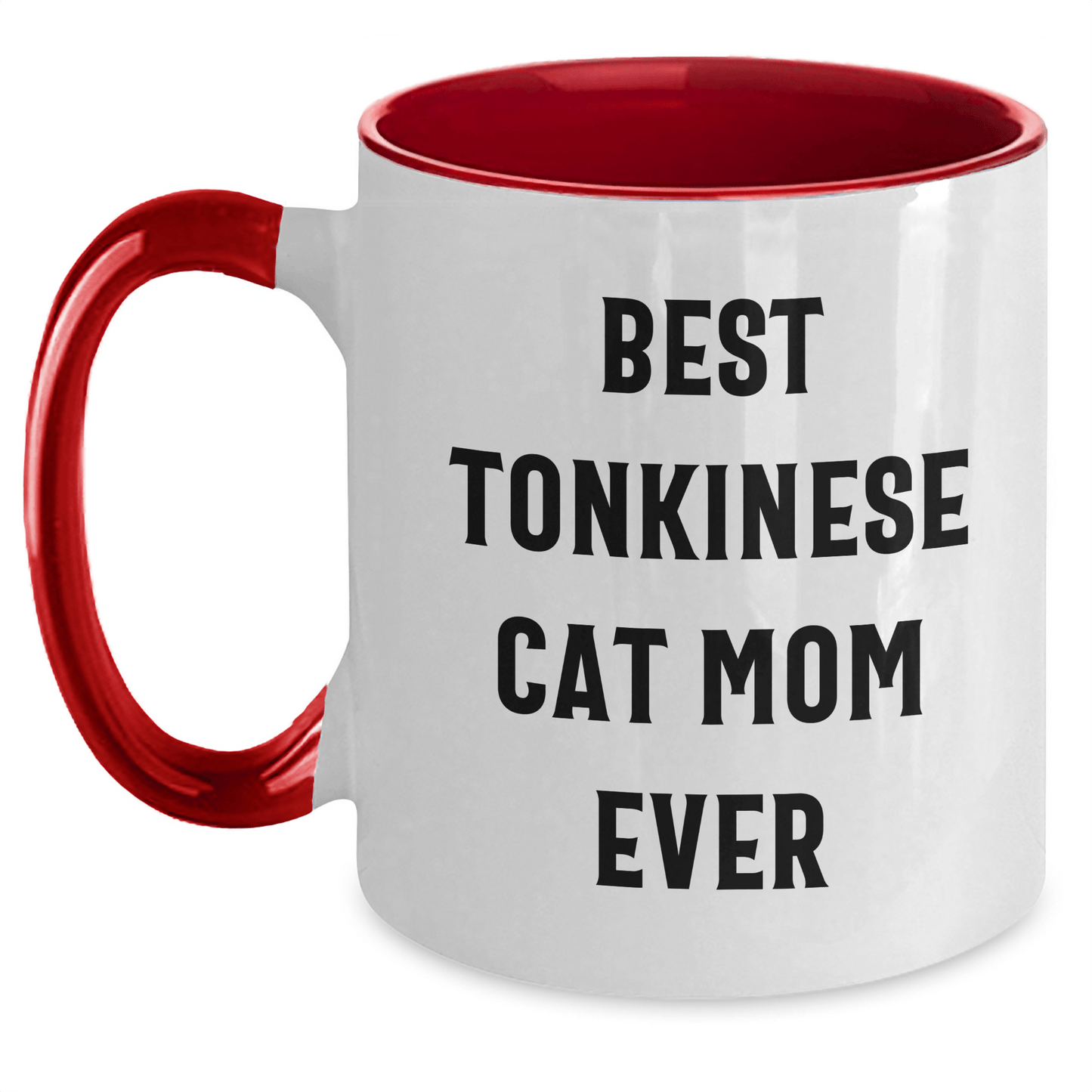 Funny Tonkinese Cat Mom Gifts from Friends - Best Mom Ever Quote on Two Tone Coffee Mug for Father's Day - The Buy Boom